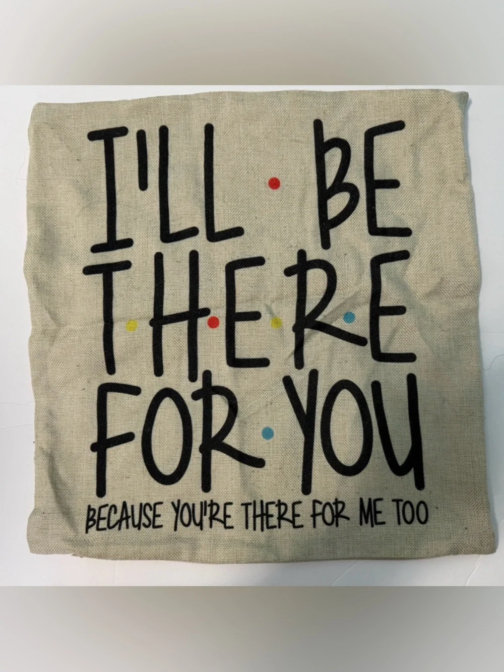 Friends Theme Pillow Case